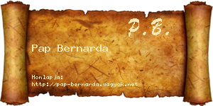 Pap Bernarda névjegykártya